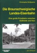 Die Braunschweigische Landes-Eisenbahn (EK)