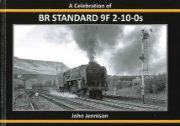 A Celebration of BR Standard 9F 2-10-0s (Irwell)