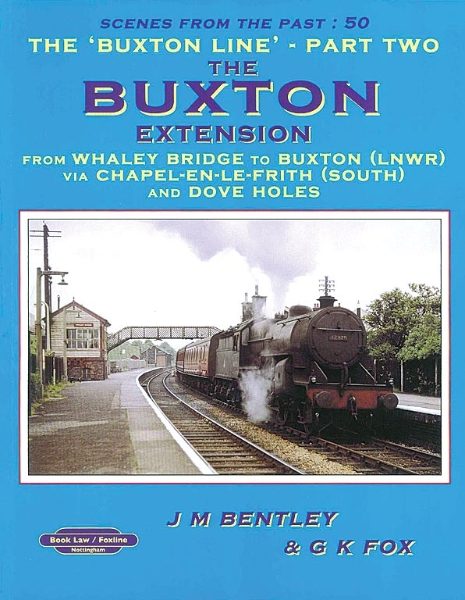 Scenes from Past 50: The Buxton Extension