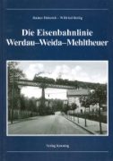 Eisenbahnlinie Werdau-Weida-Mehltheur (Kenning)