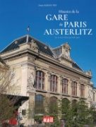Histoire de la Gare de Paris Austerlitz (VIE)