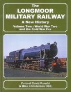 Longmoor Military Railway: A New History Vol 2 (Lightmoor)