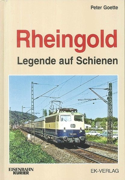 Rheingold: Legende auf Schienen (EK)