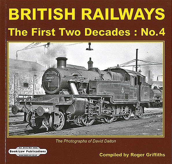 British Railways: The First Two Decades: No 4 (Book Law)