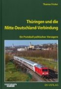 Thuringen und die Mitte-Deutschland-Verbindung (EK)
