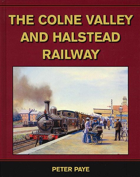 The Colne Valley and Halstead Railway (Lightmoor)
