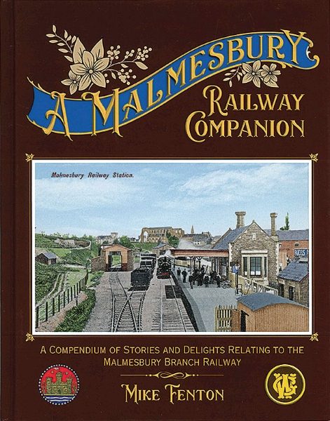 A Malmesbury Railway Companion (Lightmoor)