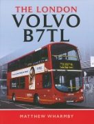 The London Volvo B7TL (Pen & Sword)
