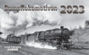 Dampflokomotiven Kalender 2023 (Black & White Steam)