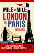 Mile by Mile: London to Paris (Clearance)