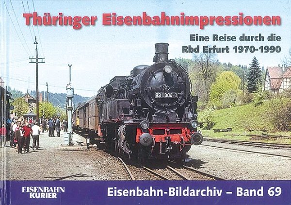EB69: Thuringer Eisenbahnimpressionen (EK)