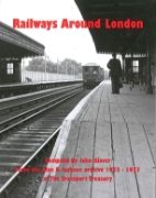 Railways Around London (Transport Treasury)