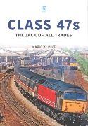Class 47s: The Jack of All Trades (Key)