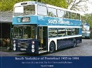 South Yorkshire of Pontefract 1925 to 1994 Part 2: 1973-94: The Final Years and Reflections (Stenlake)