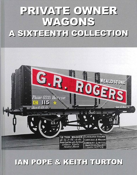 Private Owner Wagons: A Sixteenth Collection (Lightmoor)