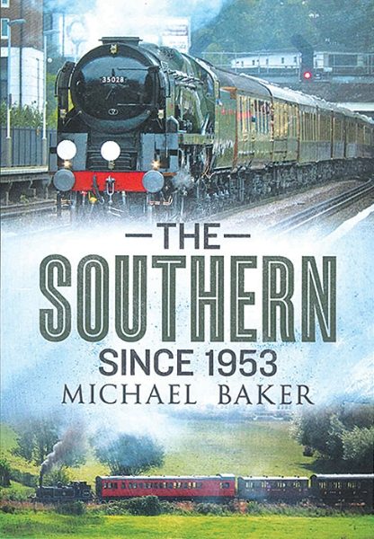The Southern Since 1953 (Fonthill Media)