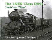 The LNER Class D49s: 'Hunts' and 'Shires' (Transport Treasury)