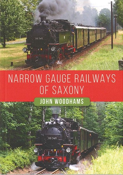 Narrow Gauge Railways of Saxony (Amberley)