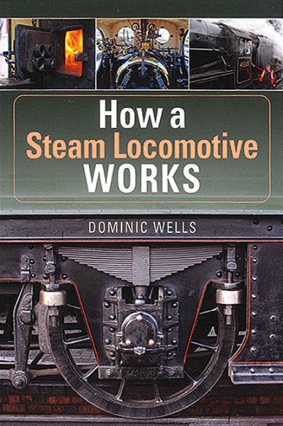 How a Steam Locomotive Works (Crecy)