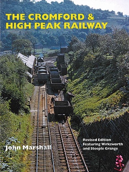 The Cromford & High Peak Railway (Martin Bairstow)