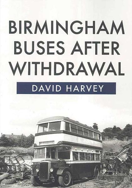 Birmingham Buses After Withdrawal (Amberley)