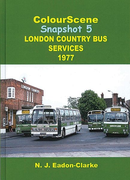ColourScene Snapshot 5: London Country Bus Services 1977 (Venture)
