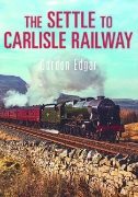 The Settle to Carlisle Railway (Amberley)
