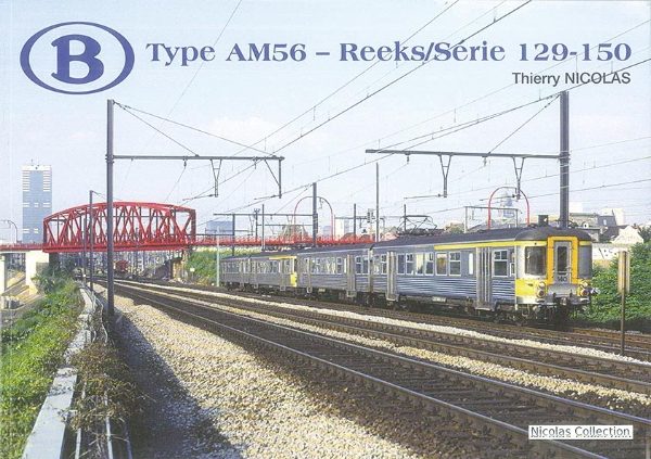 (B) Type AM56 - Reeks/Serie 129-150