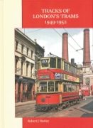 Tracks of London's Trams 1949-1952 (Capital)
