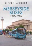Merseyside Buses 2010-2020 (Amberley)