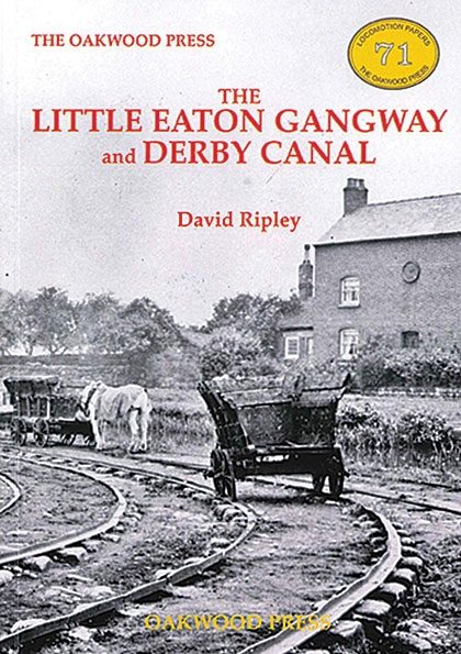 The Little Eaton Gangway and Derby Canal (Oakwood)