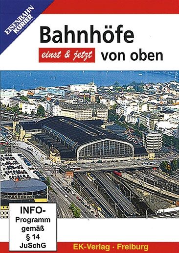 Bahnhofe von Oben: Einst und Jetzt DVD (8603)