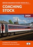 British Railways Pocket Book 2: Coaching Stock 2024 NEW
