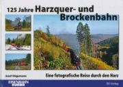 125 Jahre Harzquer- und Brockenbahn (EK)