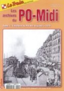 Le Train: Les Archives du PO-Midi Tome 1