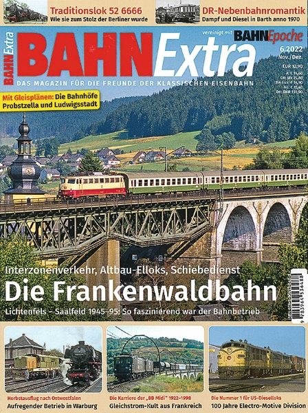 Bahn Extra 6/2022: Die Frankenwaldbahn