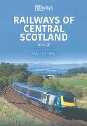 Railways of Central Scotland: 2016-20 (Key)