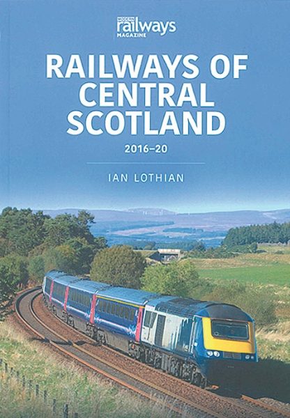 Railways of Central Scotland: 2016-20 (Key)
