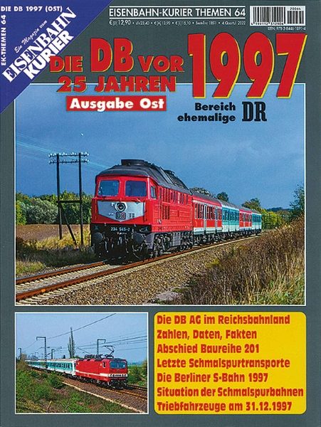 EK Themen 64: Die DB vor 25 Jahren 1997 - Ausgabe OST