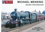 Michael Mensing Railway Photographer Vol 2: West Midlands 59