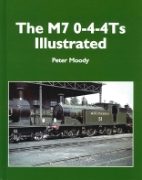 The M7 0-4-4Ts Illustrated (Transport Treasury)