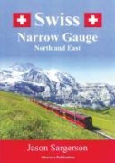 Swiss Narrow Gauge: North and East (Charaxes)
