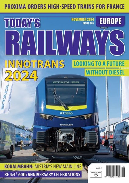 Today's Railways Europe 345: November 2024