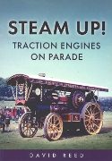 Steam Up! Traction Engines on Parade (Amberley)