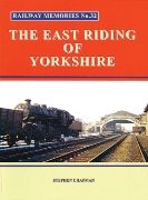 Railway Memories 32: The East Riding of Yorkshire (Bellcode)