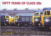 Fifty Years of Class 50s (Strathwood)