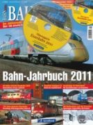 Bahn Extra 1/2011: Bahn Jahrbuch 2011
