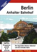 Berlin Anhalter Bahnhof DVD (8640)