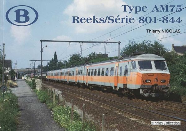 (B) Type AM755 - Reeks/Serie 801-844