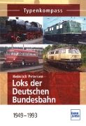 Loks der Deutschen Bundesbahn 1949-93 (Transpress)
